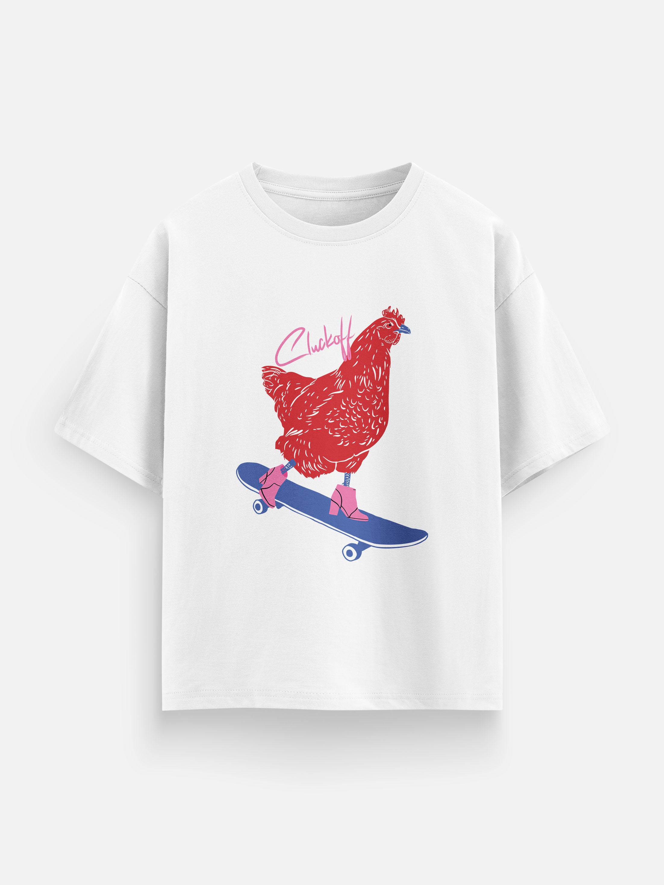 Cluck OFF Women Oversized T-Shirt