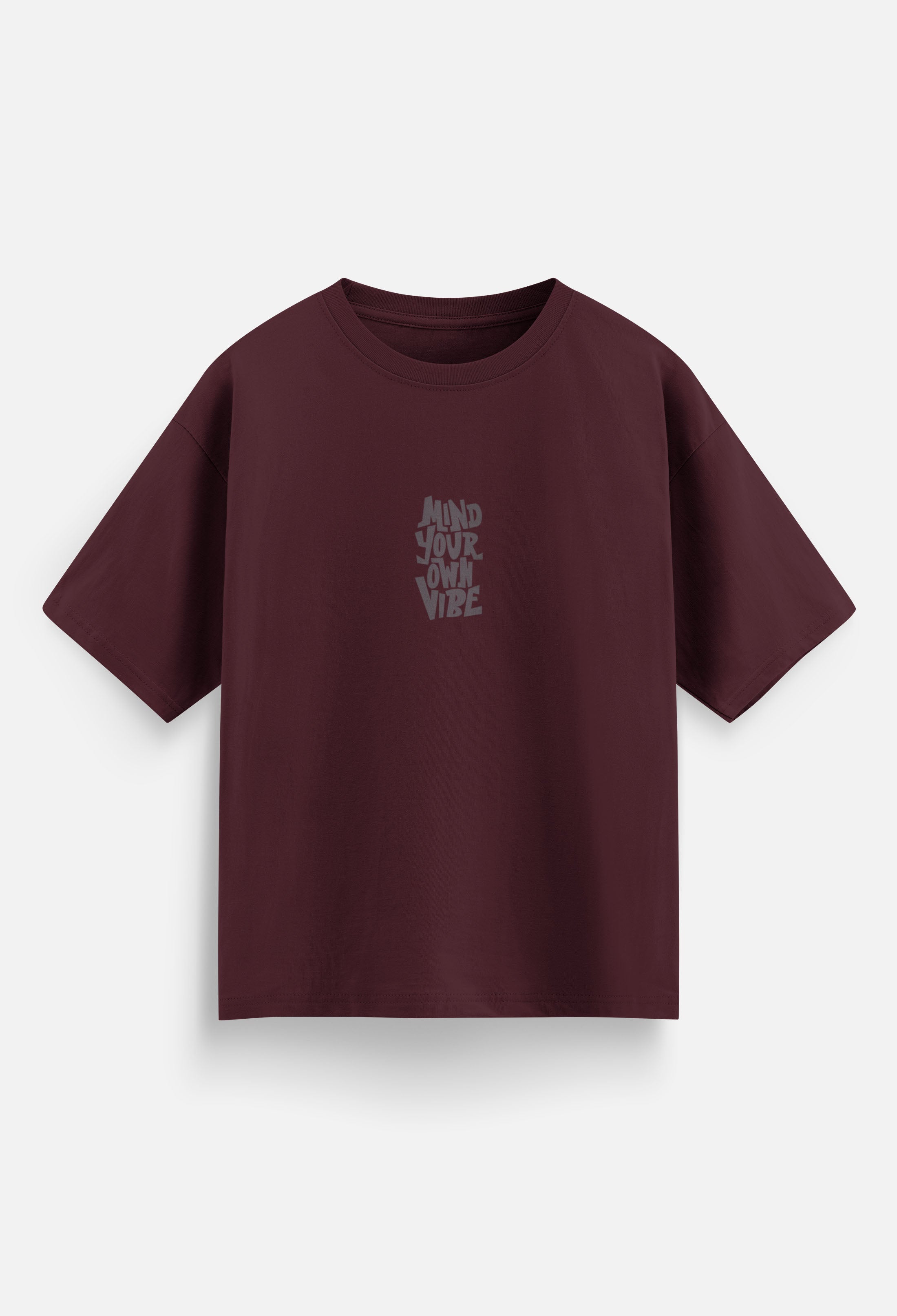 Mind Your Own Vibe - Oversized Men T-Shirt